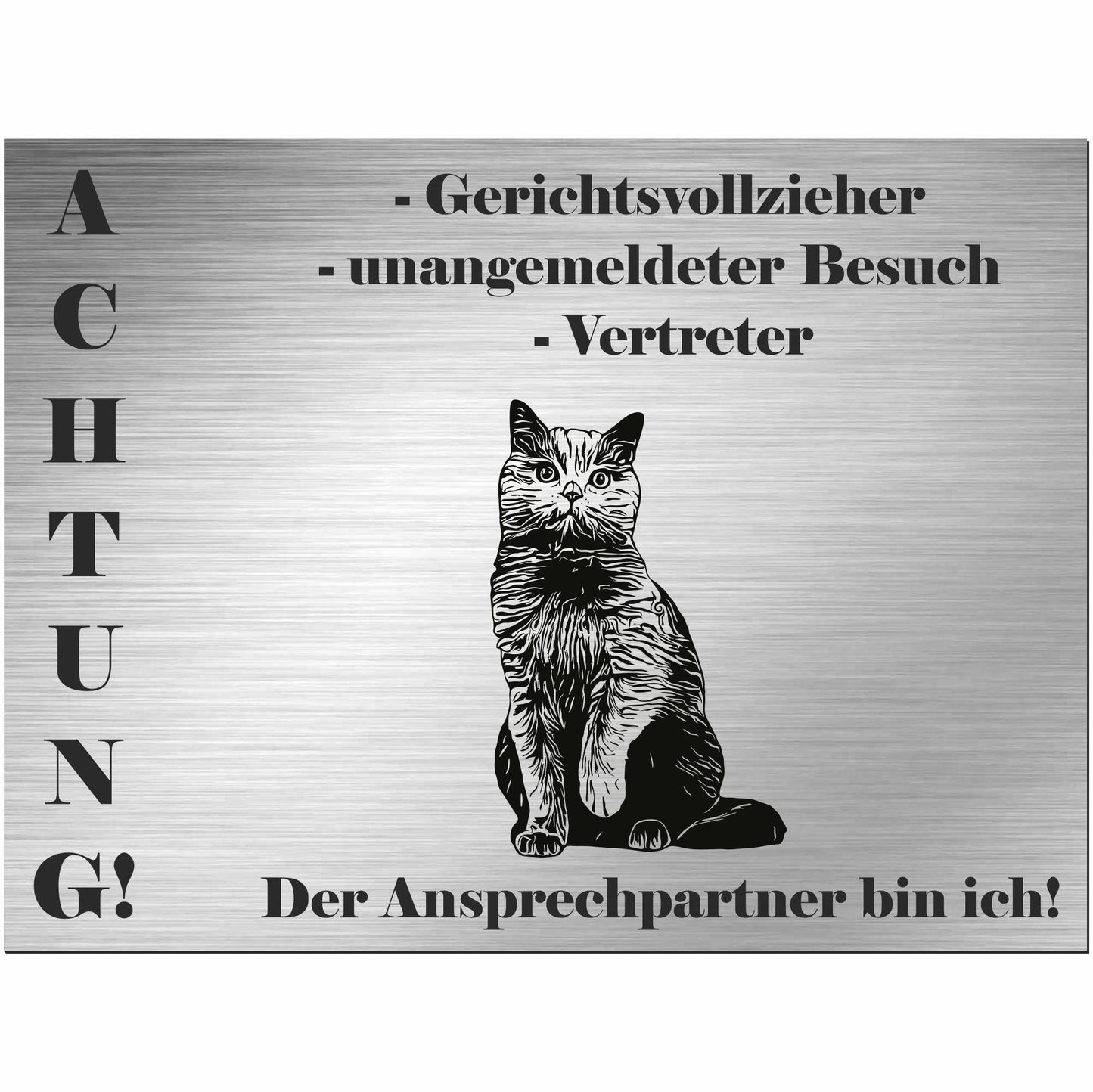 Britische Kurzhaarkatze - Schild bedruckt - Spruch - Deko Geschenkidee