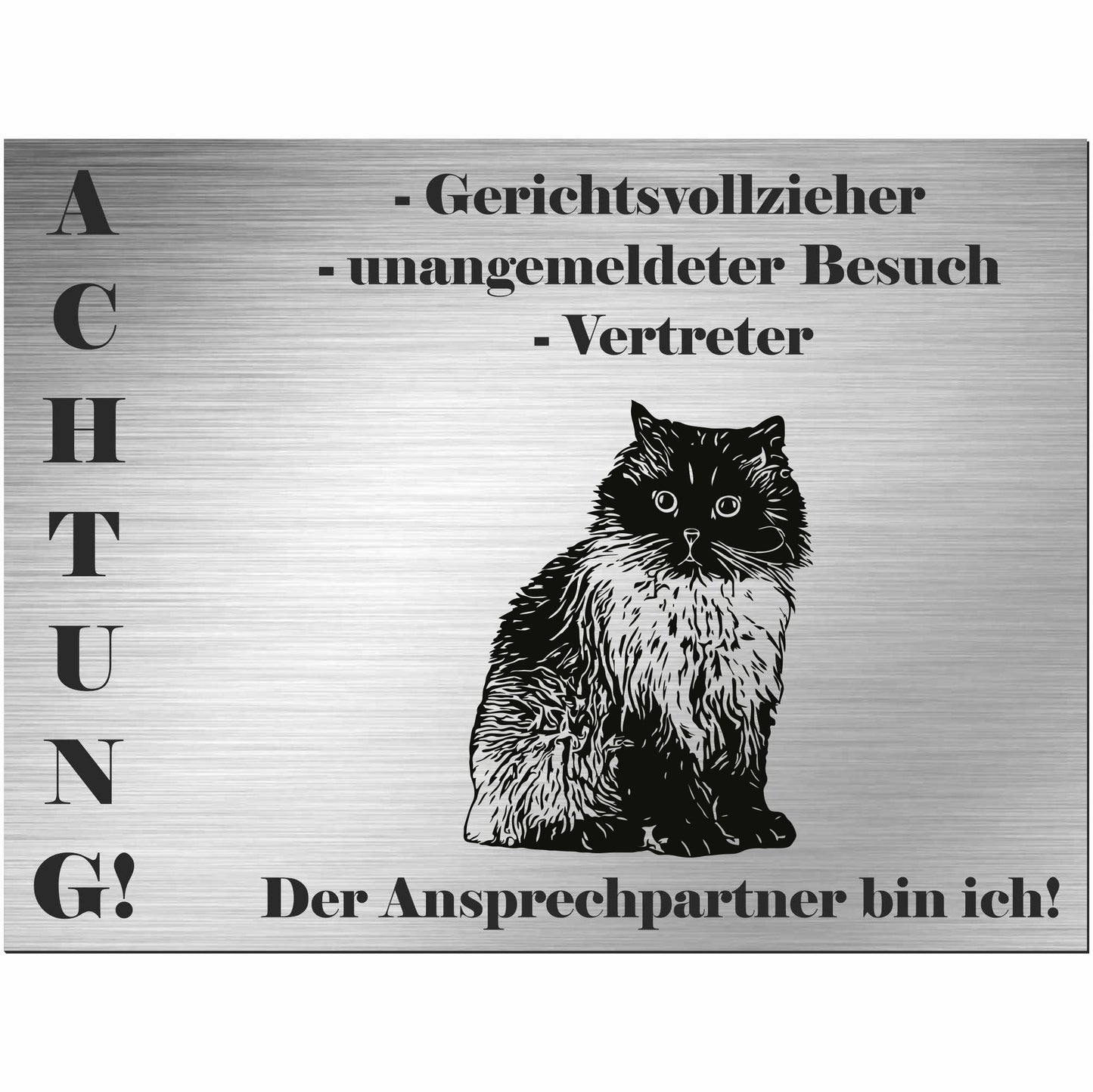 Himalaya Katze - Schild bedruckt - Spruch - Deko Geschenkidee