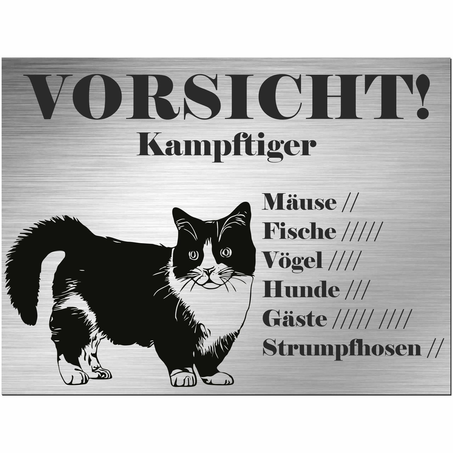 Munchkin Katze - Schild bedruckt - Spruch - Deko Geschenkidee