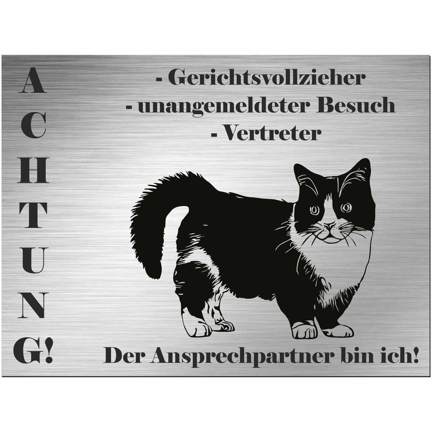 Munchkin Katze - Schild bedruckt - Spruch - Deko Geschenkidee