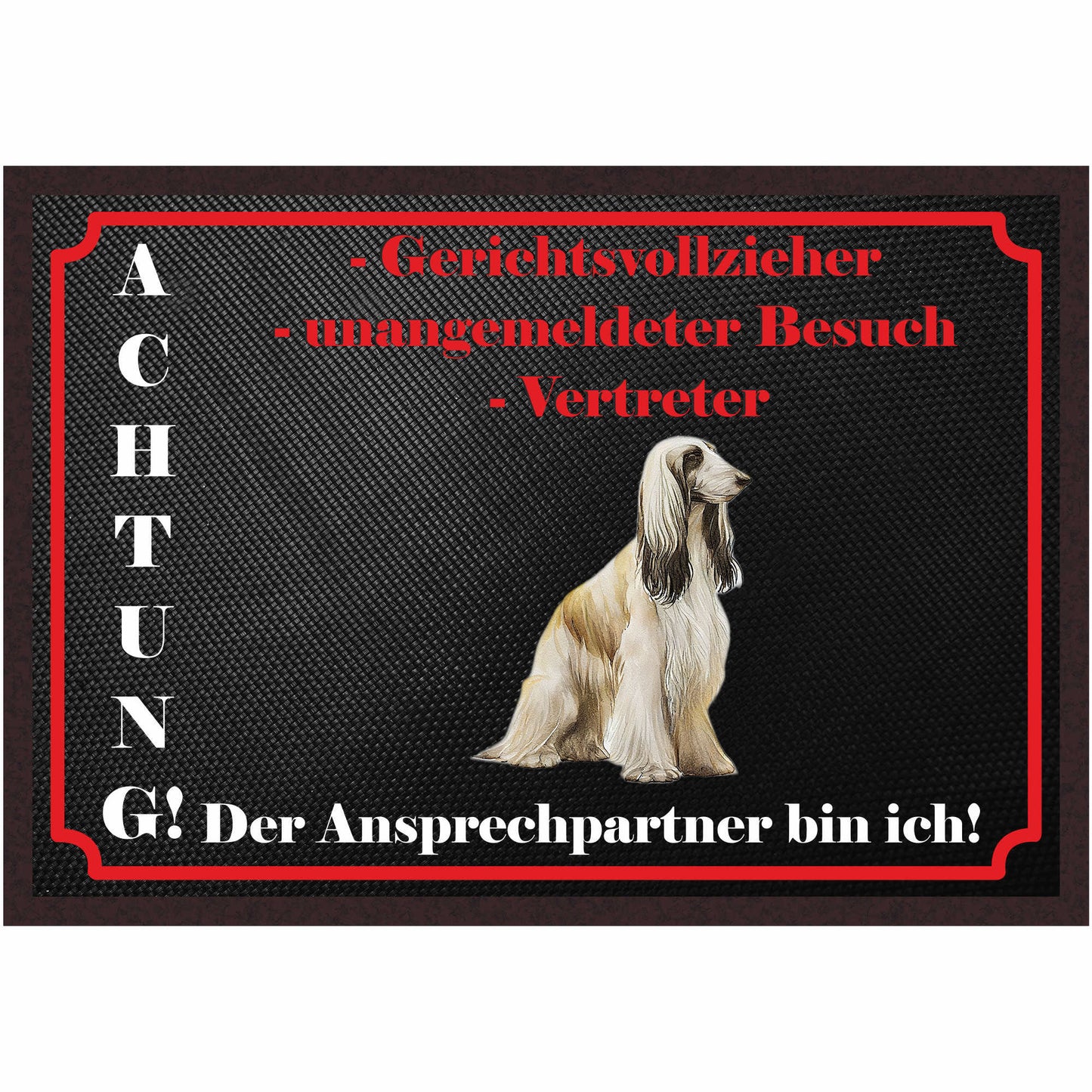 Fussmatte Hund - Afghane - 50x35 cm mit lustigem Spruch