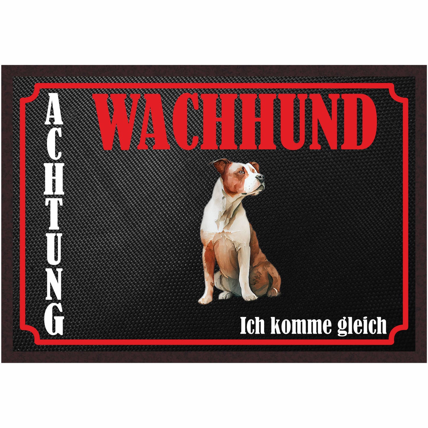 Fussmatte Hund - American Stafford - 50x35 cm mit lustigem Spruch