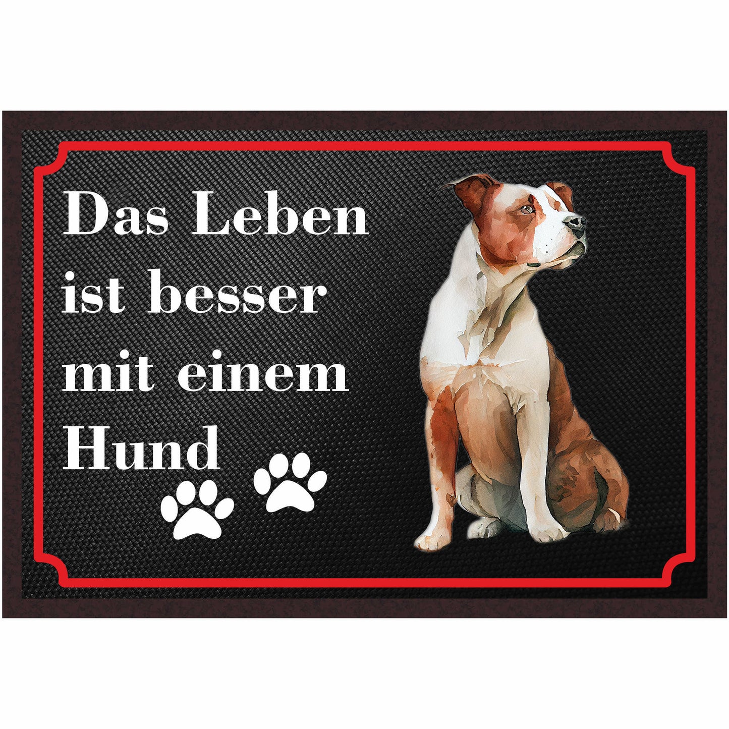 Fussmatte Hund - American Stafford - 50x35 cm mit lustigem Spruch