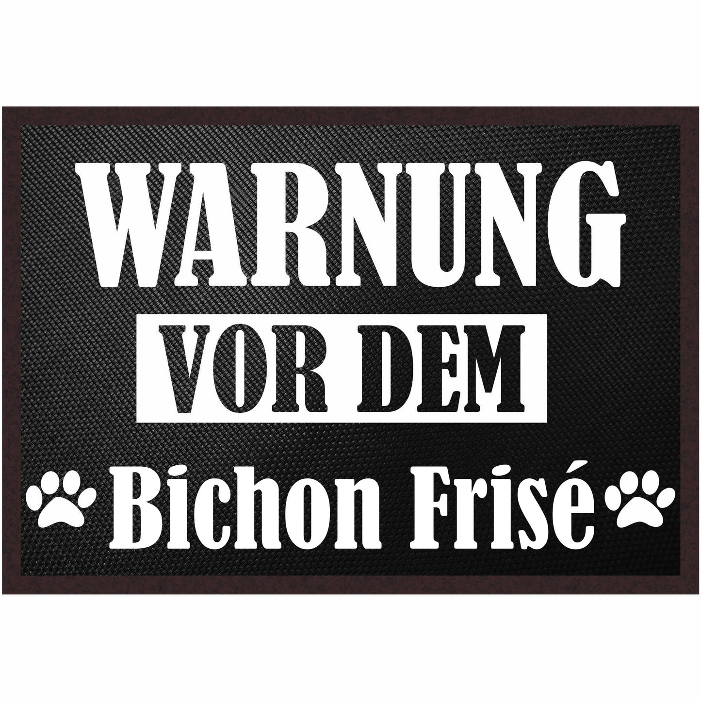 Fussmatte Hund - Bichon Frisé - 50x35 cm mit lustigem Spruch