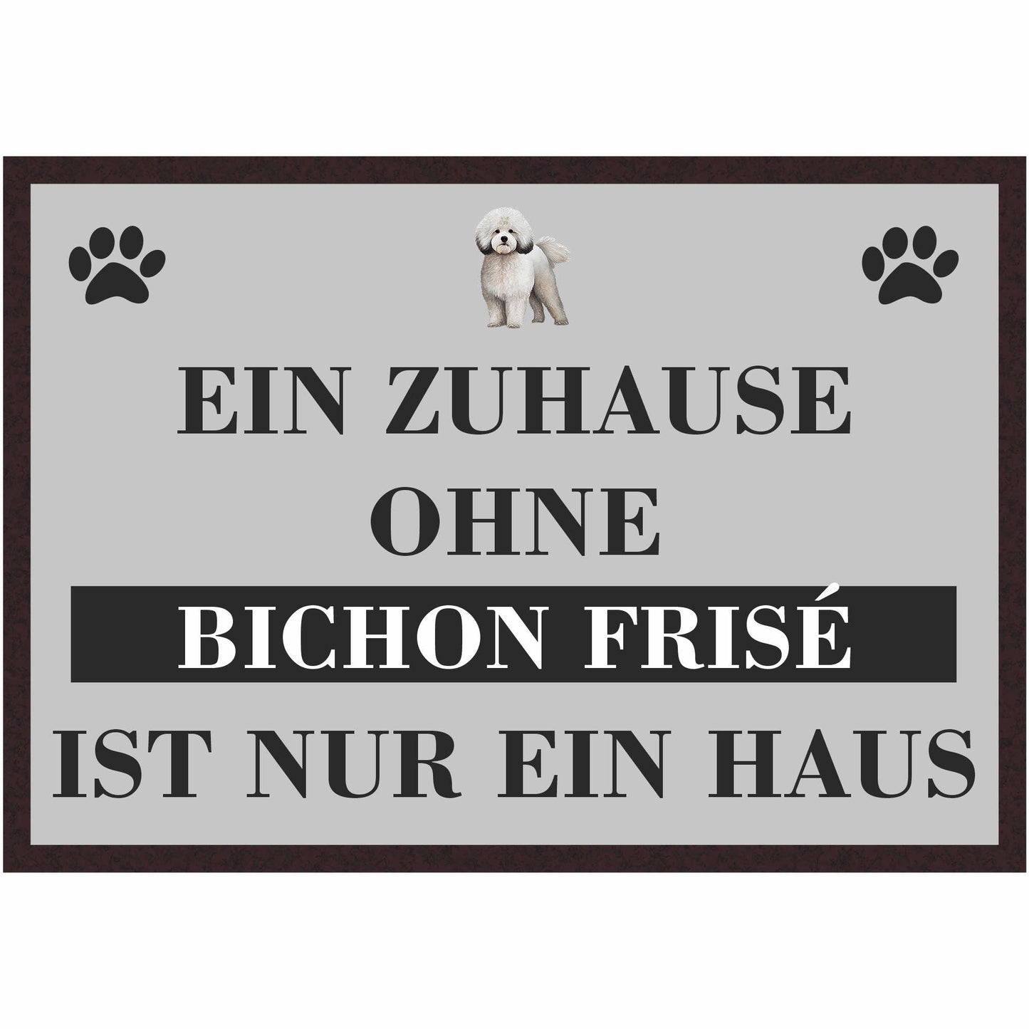 Fussmatte Hund - Bichon Frisé - 50x35 cm mit lustigem Spruch