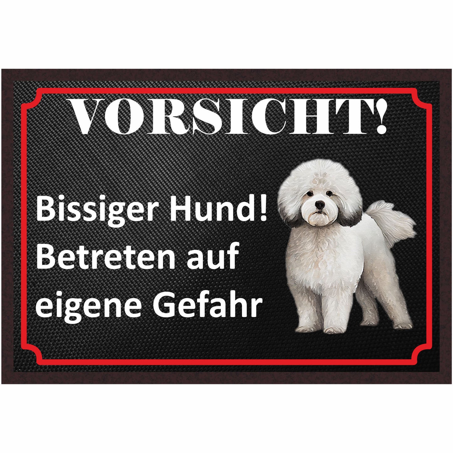 Fussmatte Hund - Bichon Frisé - 50x35 cm mit lustigem Spruch