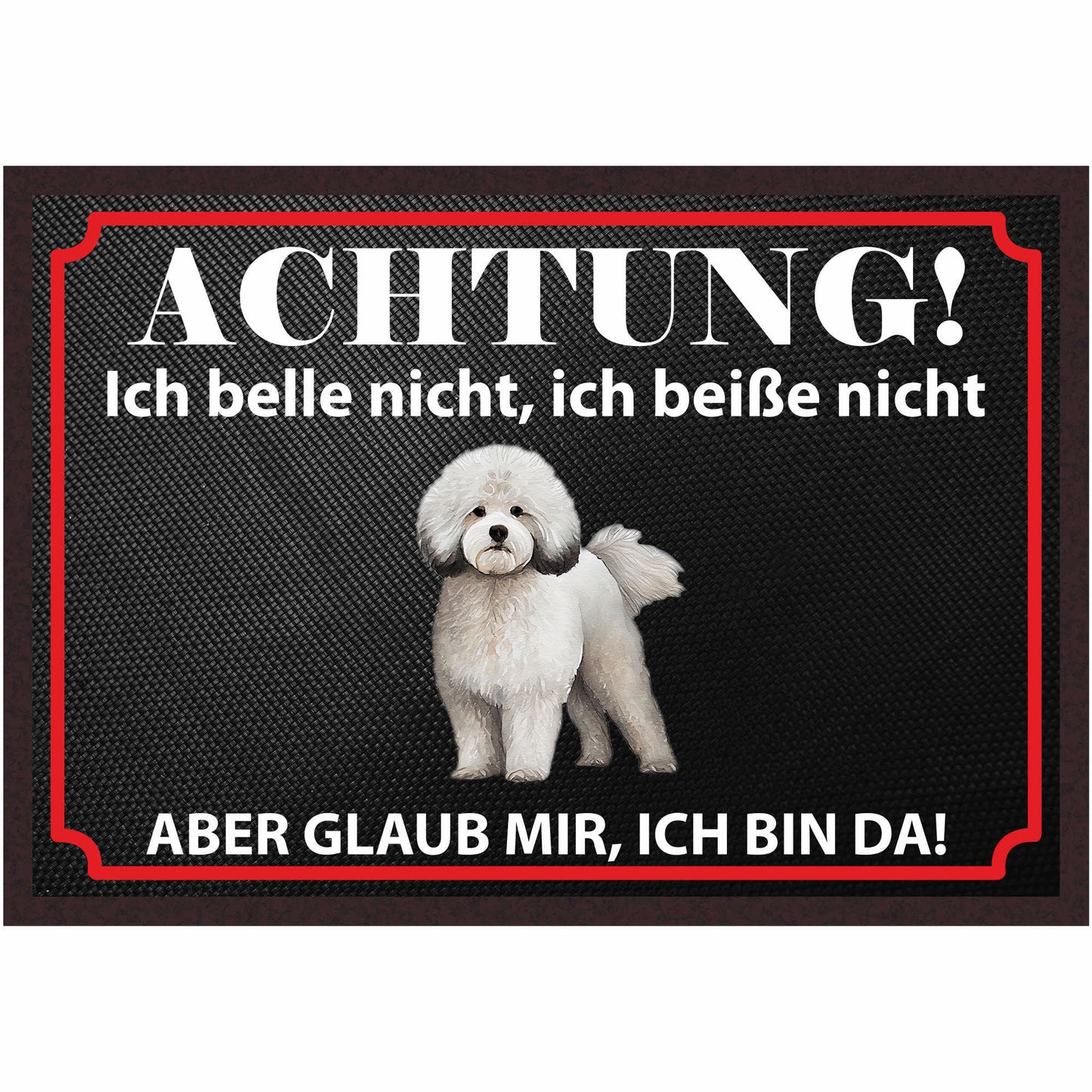 Fussmatte Hund - Bichon Frisé - 50x35 cm mit lustigem Spruch