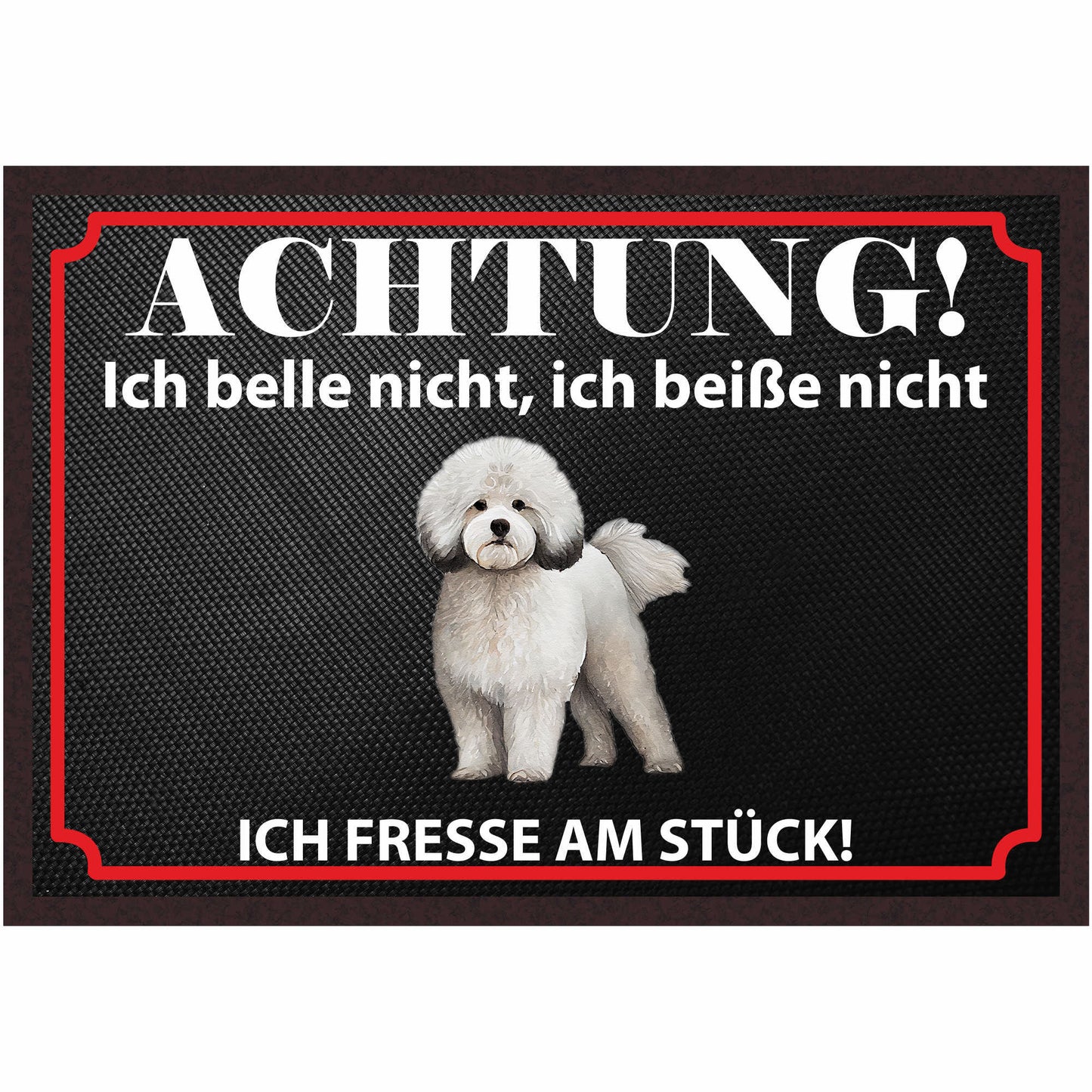 Fussmatte Hund - Bichon Frisé - 50x35 cm mit lustigem Spruch