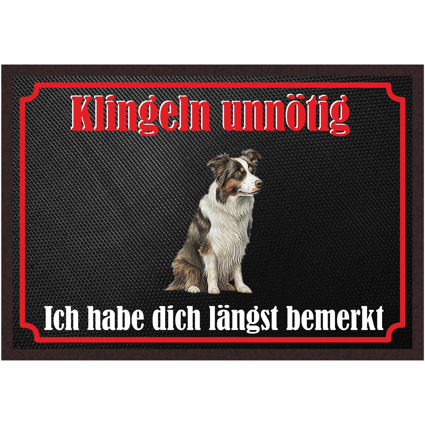 Fussmatte Hund - Border Collie - 50x35 cm mit lustigem Spruch