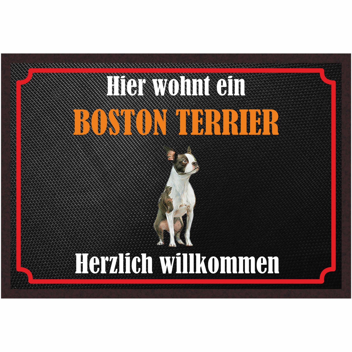 Fussmatte Hund - Boston Terrier - 50x35 cm mit lustigem Spruch