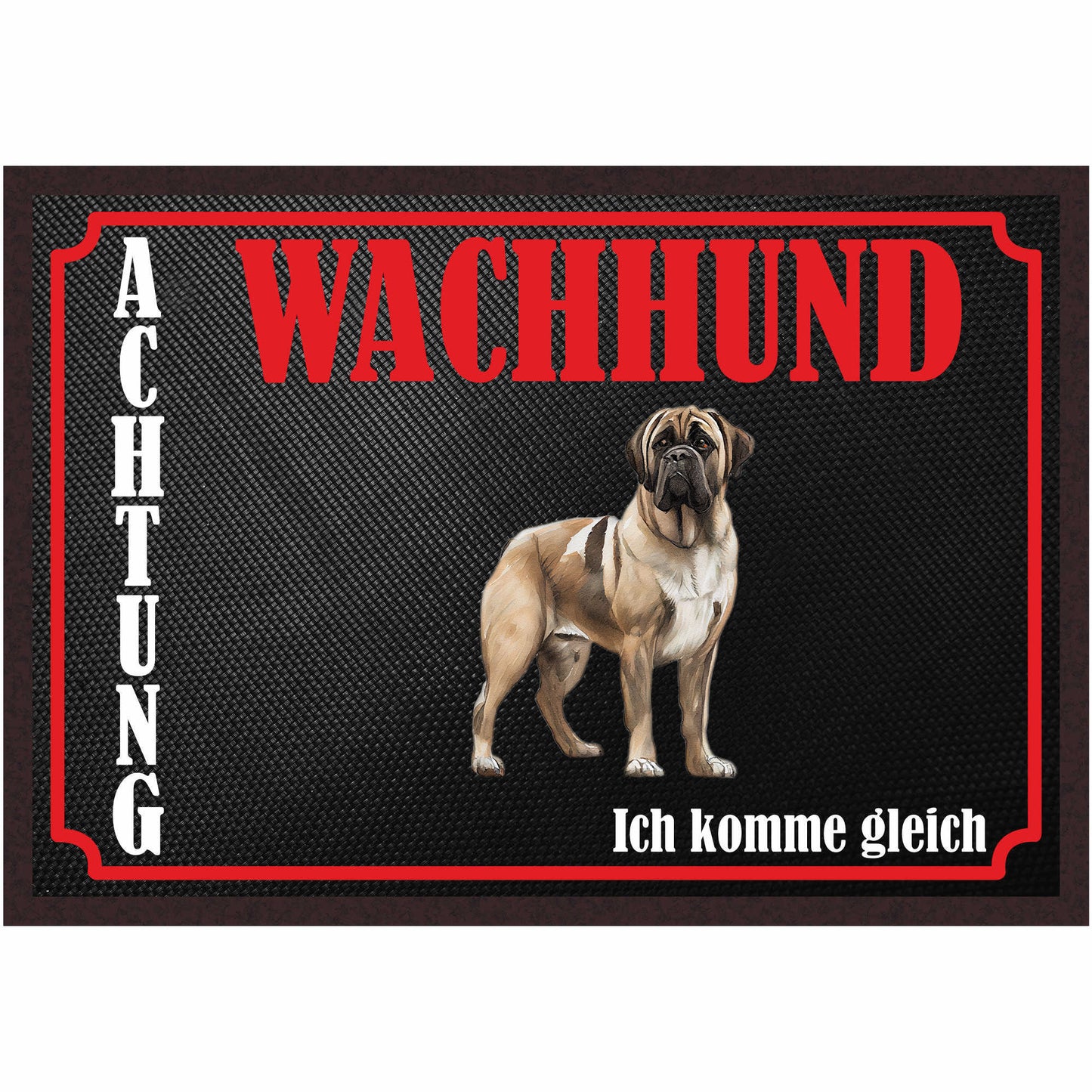 Fussmatte Hund - Bullmastiff - 50x35 cm mit lustigem Spruch