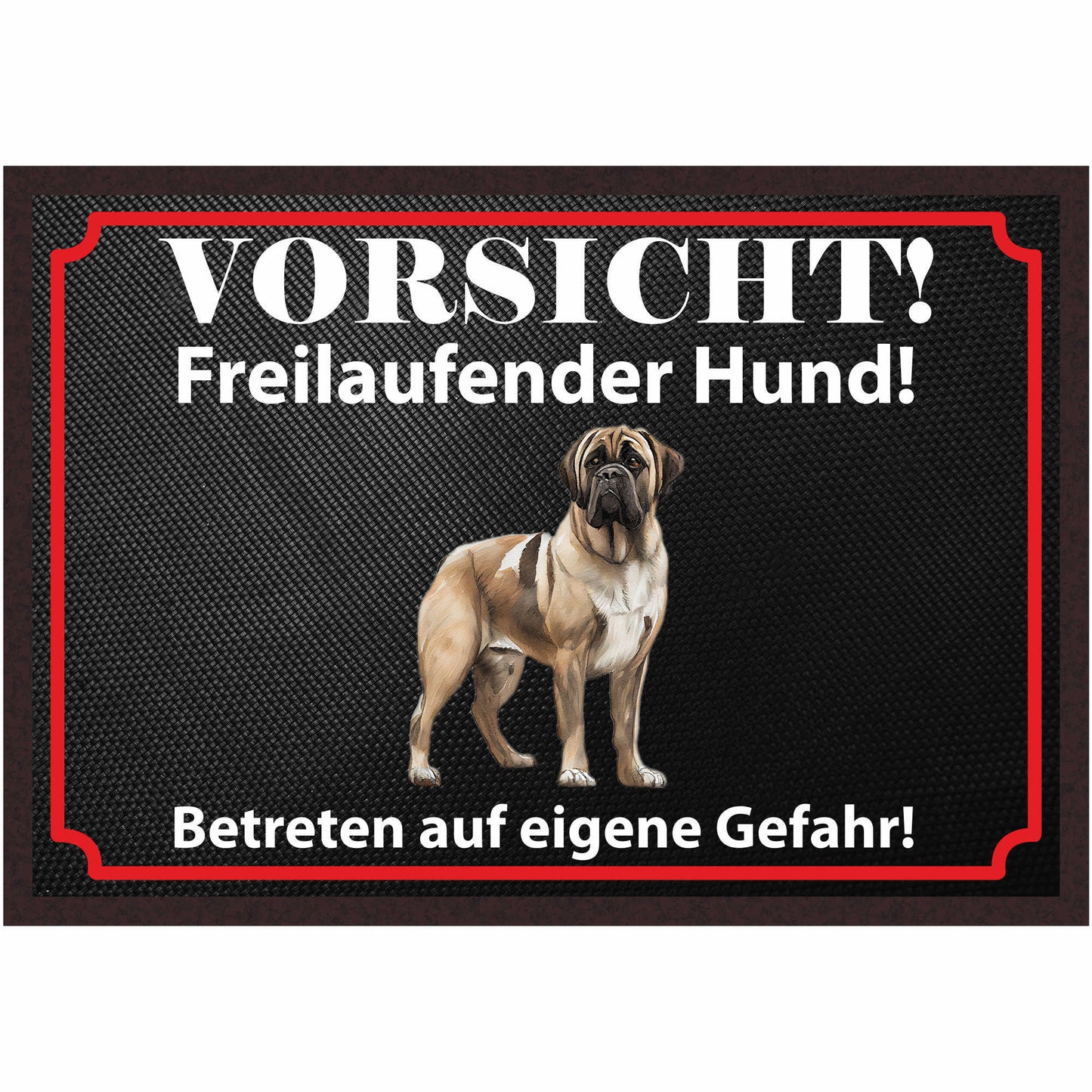 Fussmatte Hund - Bullmastiff - 50x35 cm mit lustigem Spruch
