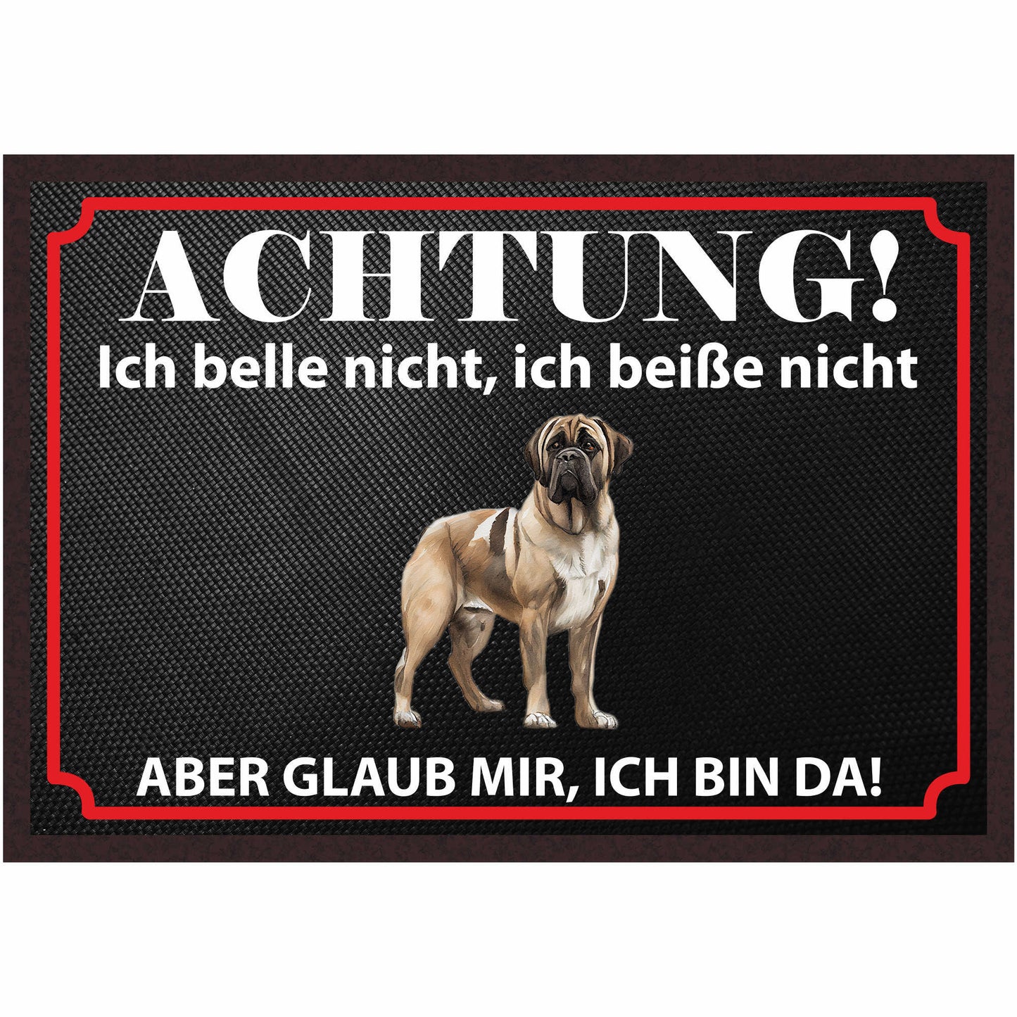 Fussmatte Hund - Bullmastiff - 50x35 cm mit lustigem Spruch