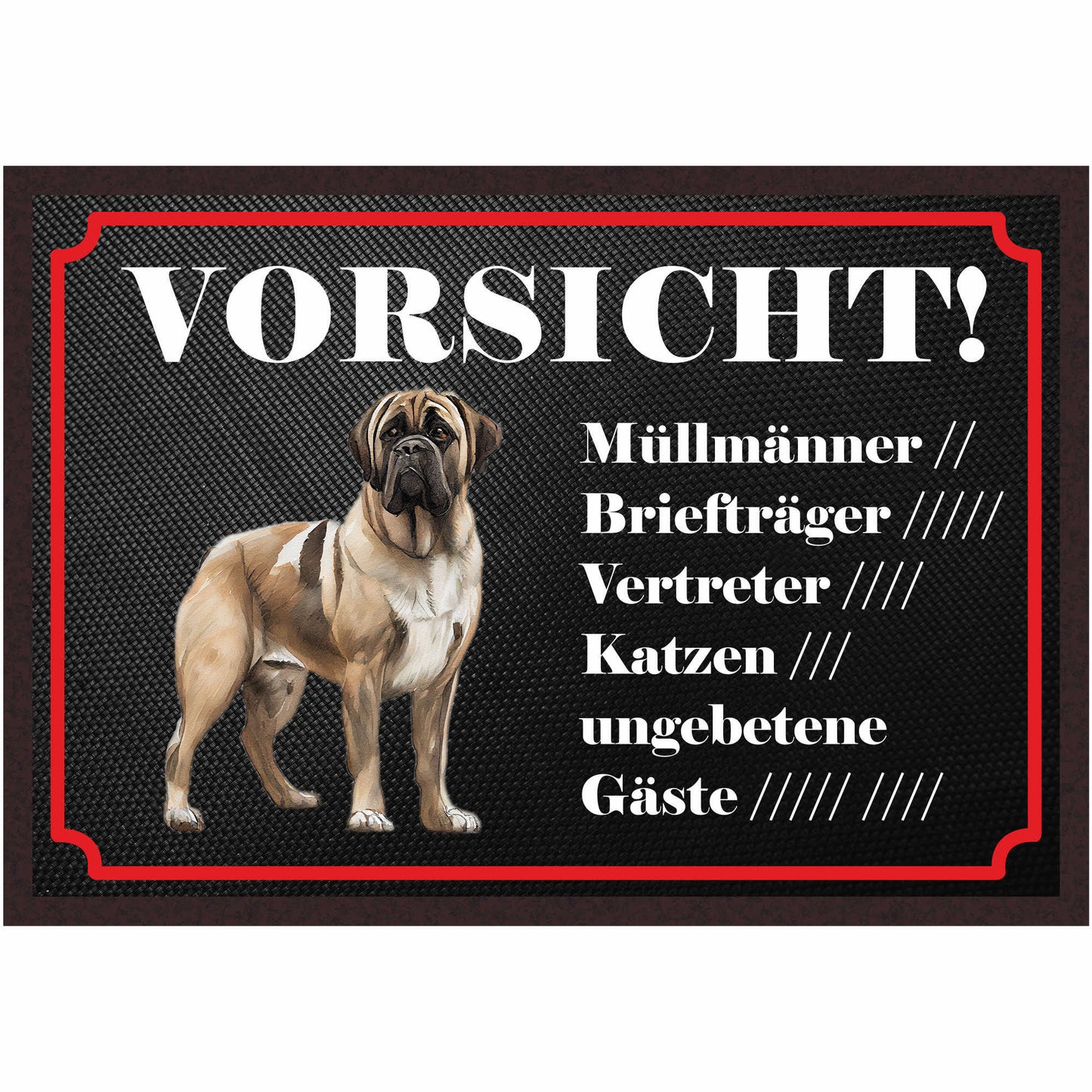 Fussmatte Hund - Bullmastiff - 50x35 cm mit lustigem Spruch