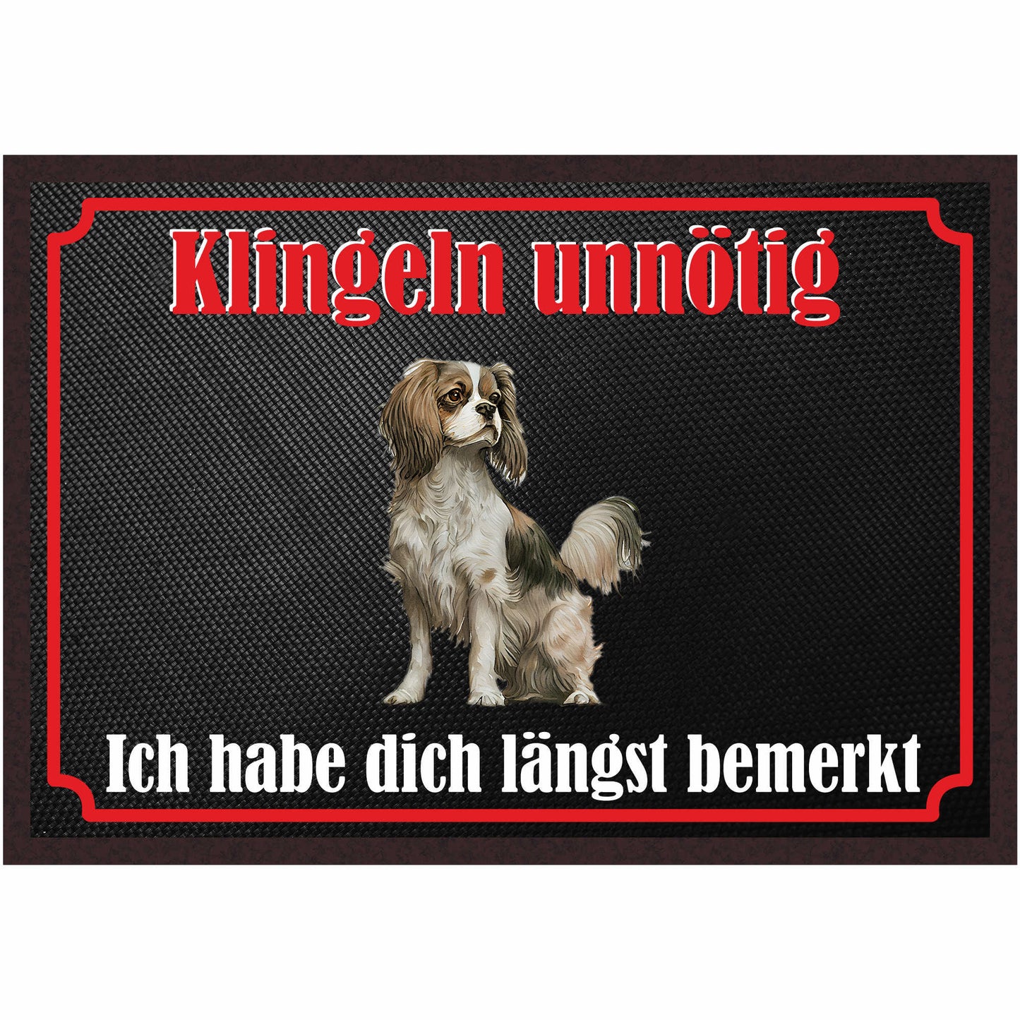 Fussmatte Hund - Cavalier King Charles Spaniel - 50x35 cm mit lustigem Spruch