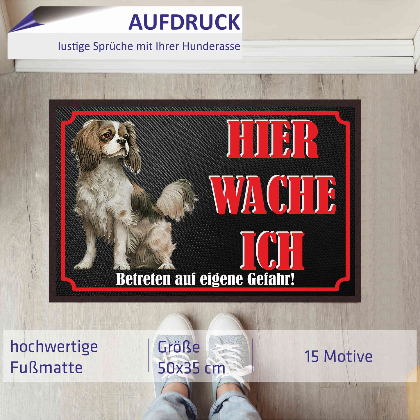 Fussmatte Hund - Cavalier King Charles Spaniel - 50x35 cm mit lustigem Spruch