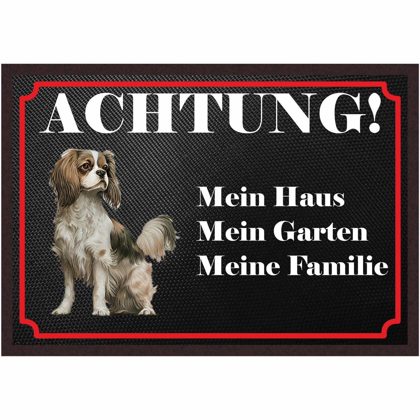 Fussmatte Hund - Cavalier King Charles Spaniel - 50x35 cm mit lustigem Spruch