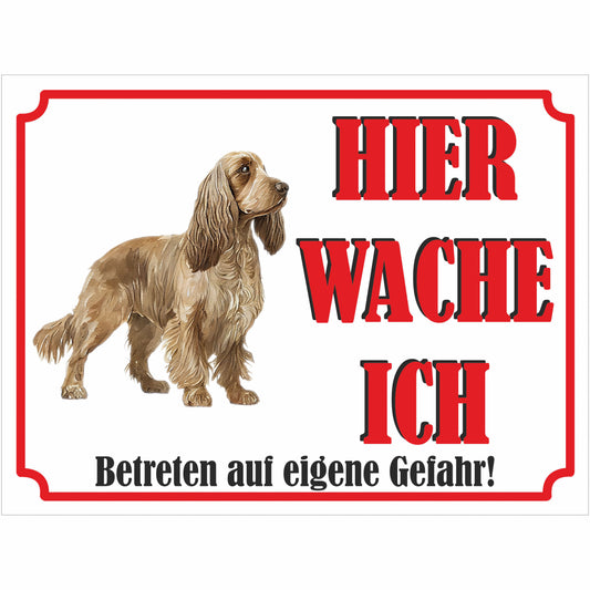 Englisch Cocker Spaniel - Schild bedruckt - Hier wache ich - Aluverbundplatte Edelstahl Look