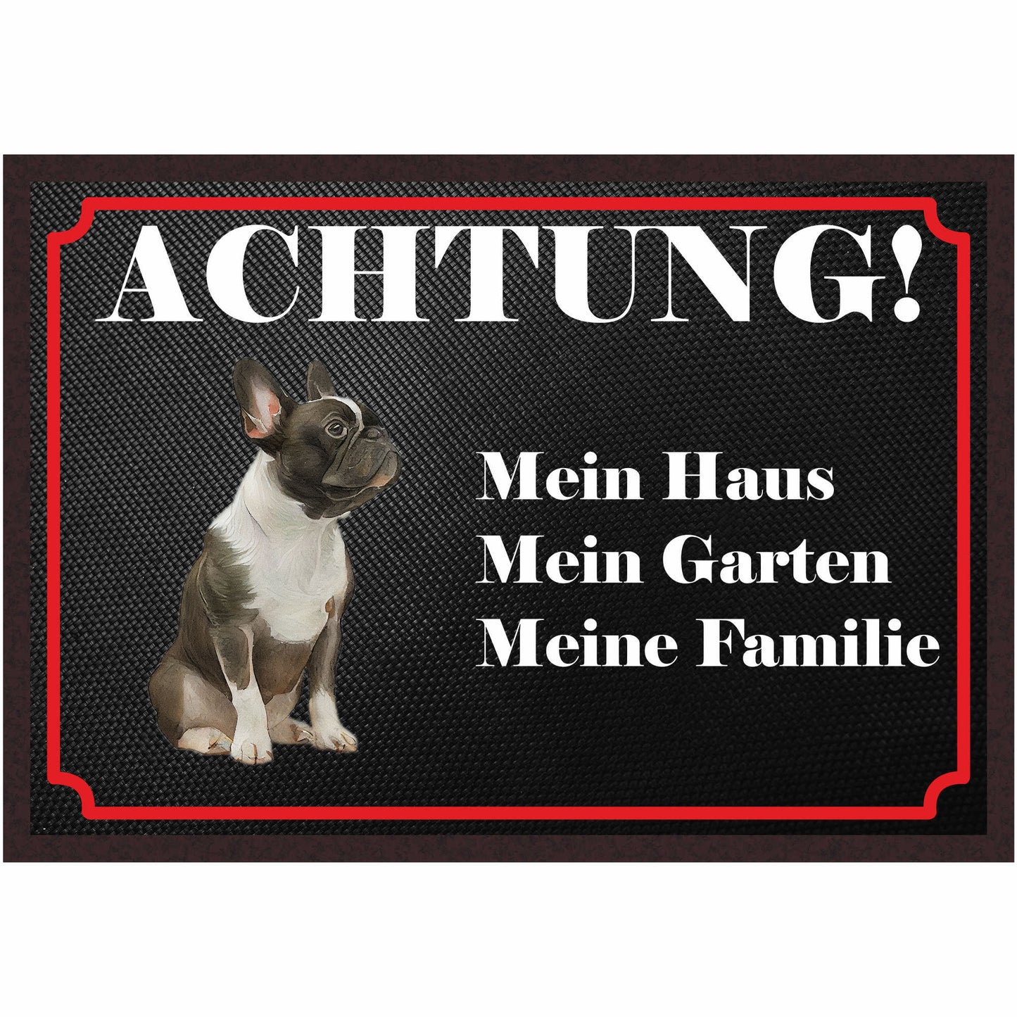 Fussmatte Hund - Französische Bulldogge - 50x35 cm mit lustigem Spruch