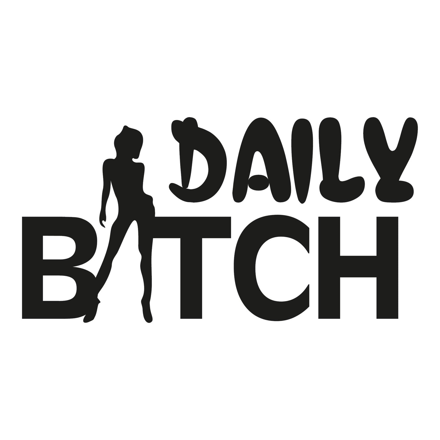 Autoaufkleber - Daily Bitch - 210x110 mm