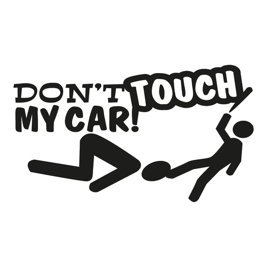 Autoaufkleber - Dont touch my Car - 210x120 mm
