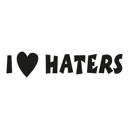 Autoaufkleber - I love Haters - 140x110 mm