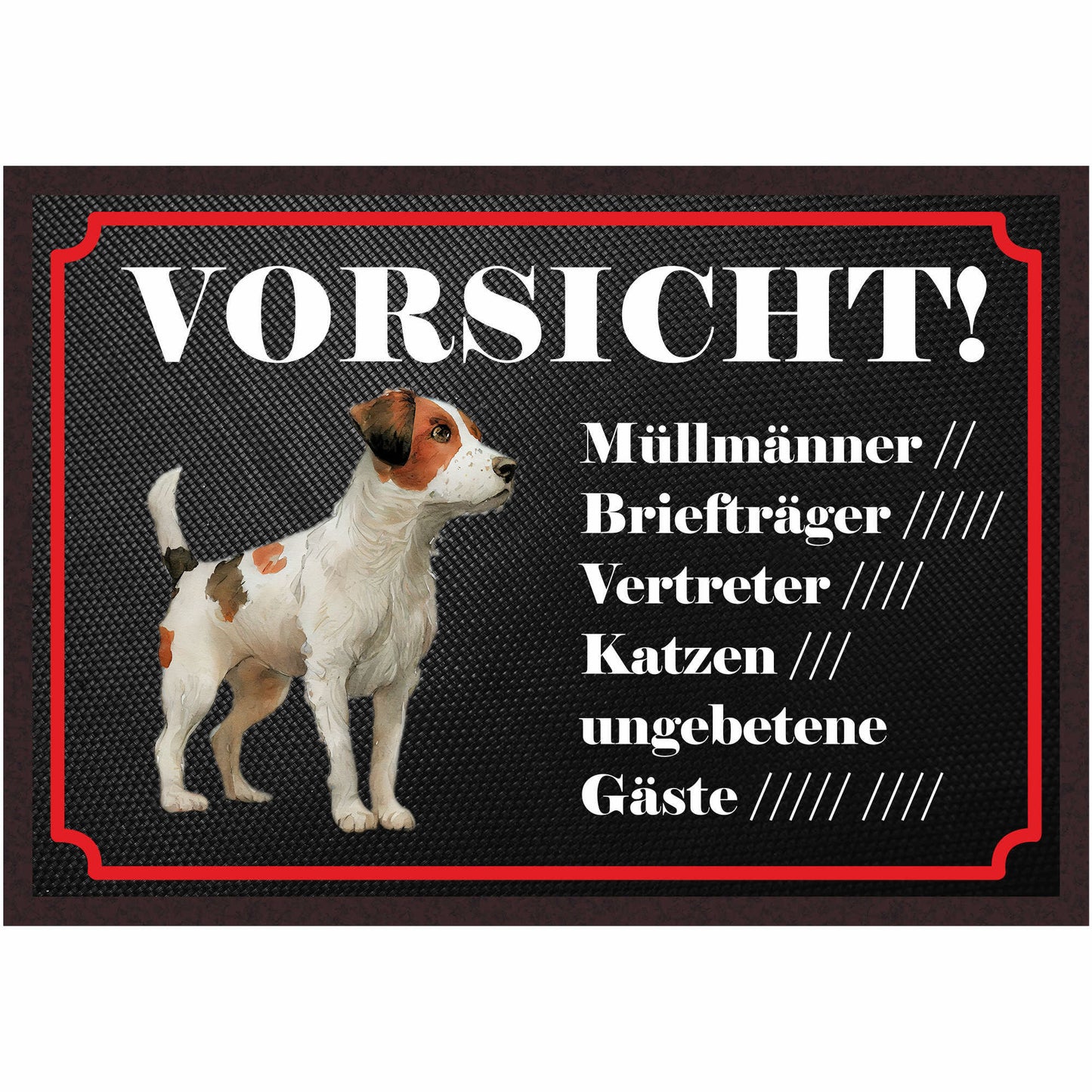 Fussmatte Hund - Jack Russell Terrier - 50x35 cm mit lustigem Spruch