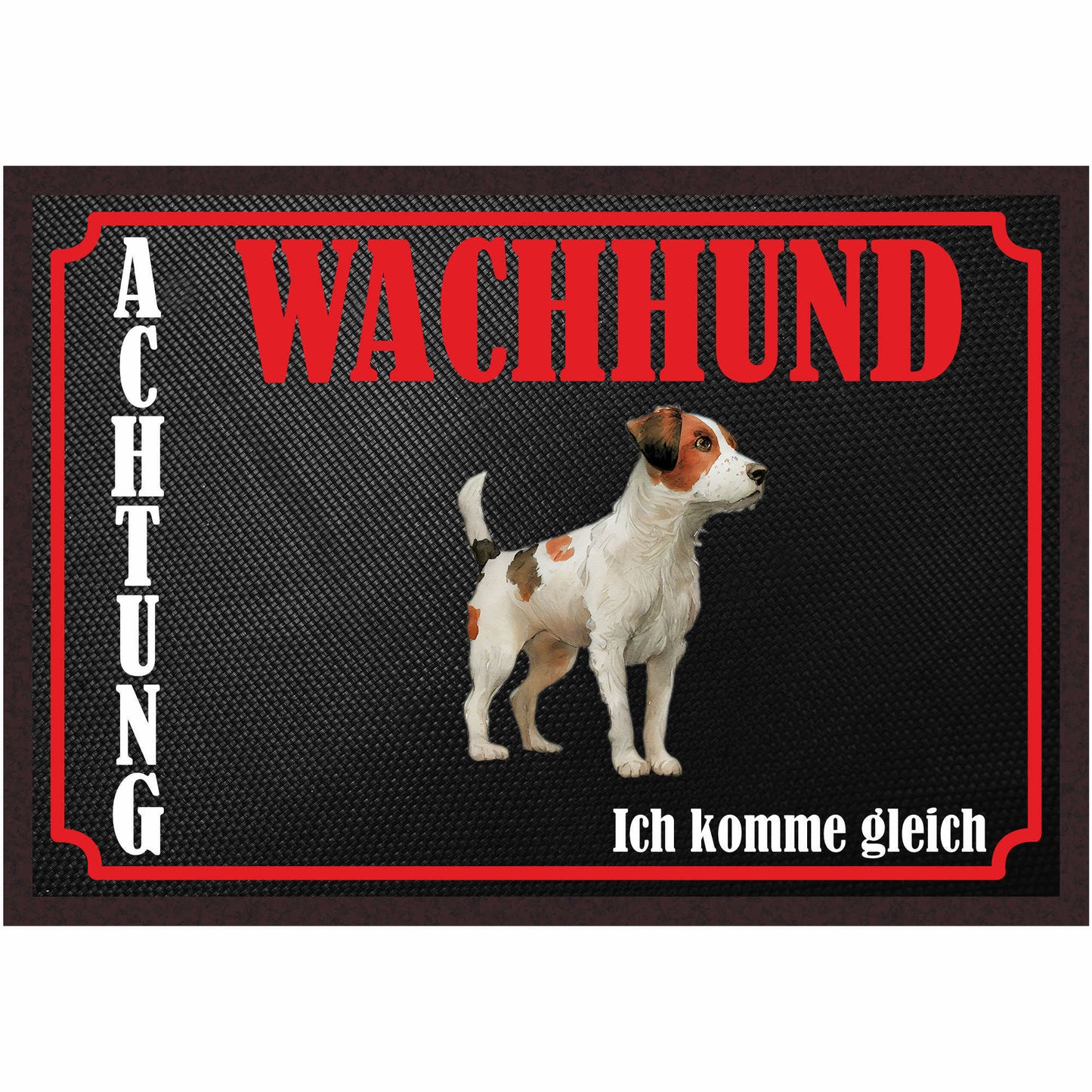 Fussmatte Hund - Jack Russell Terrier - 50x35 cm mit lustigem Spruch