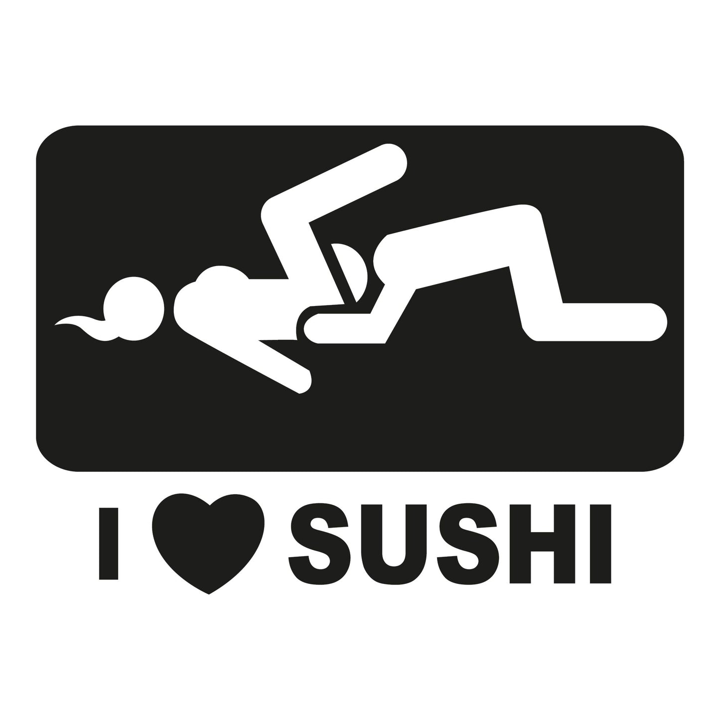 Autoaufkleber - I Love Sushi - SEX XXX vom Porno - 150x110mm