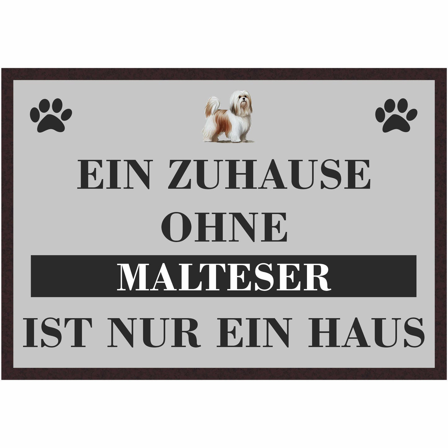 Fussmatte Hund - Malteser - 50x35 cm mit lustigem Spruch