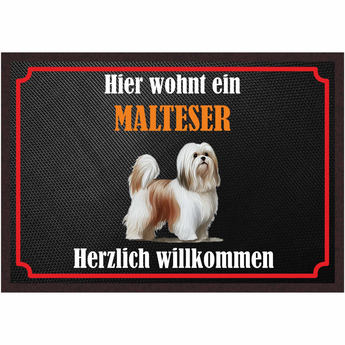 Fussmatte Hund - Malteser - 50x35 cm mit lustigem Spruch
