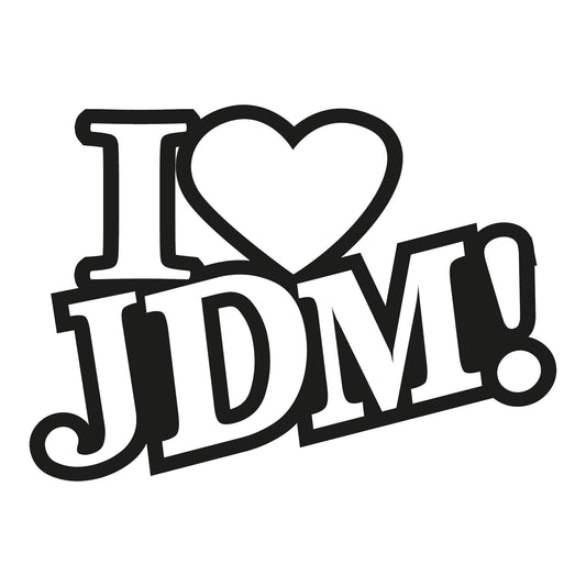 Autoaufkleber - I love jdm - 210x150mm