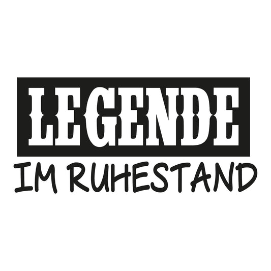 Autoaufkleber - Legende im ruhestand - 210x100mm