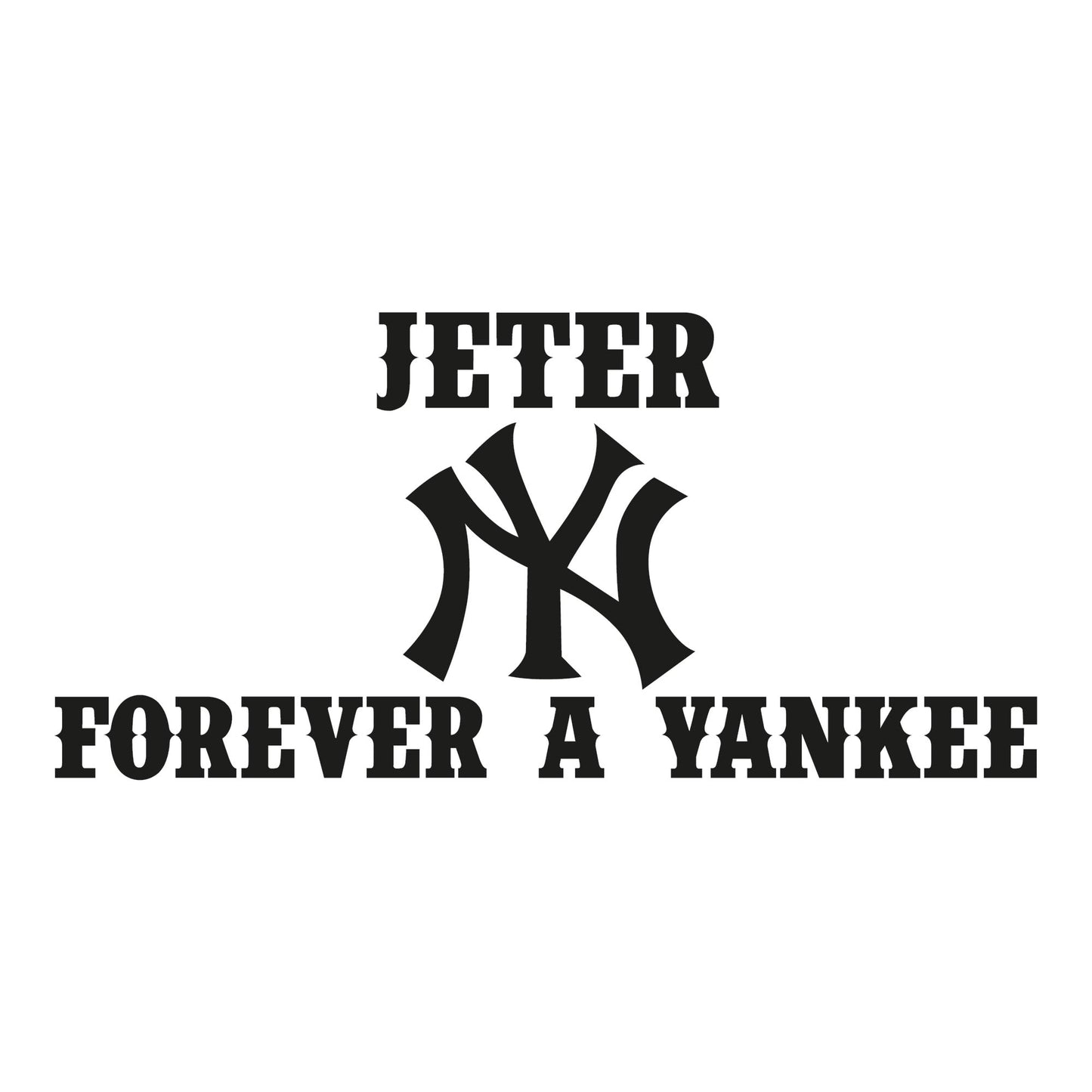 Autoaufkleber - Jeter Forever a Yankee - 210x100mm