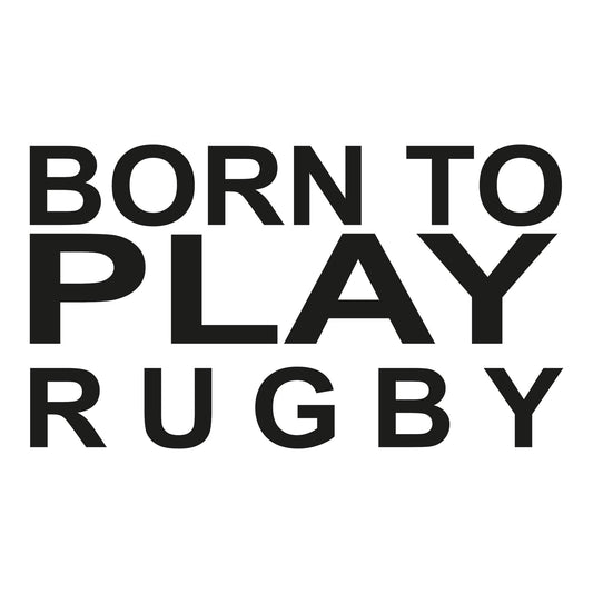 Autoaufkleber - Born to play rugby - 210x120mm