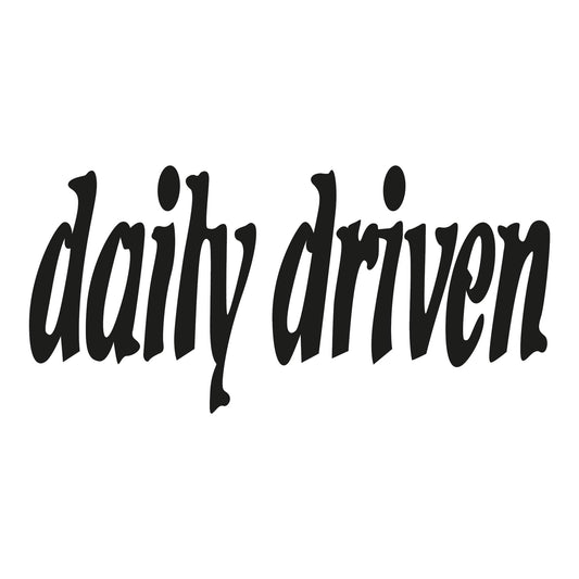 Autoaufkleber - Daily driven - 210x100mm