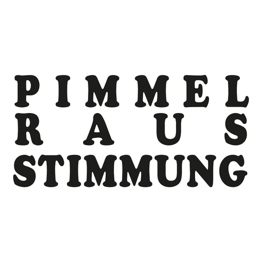 Autoaufkleber - Pimmel raus stimmung - 210x100mm
