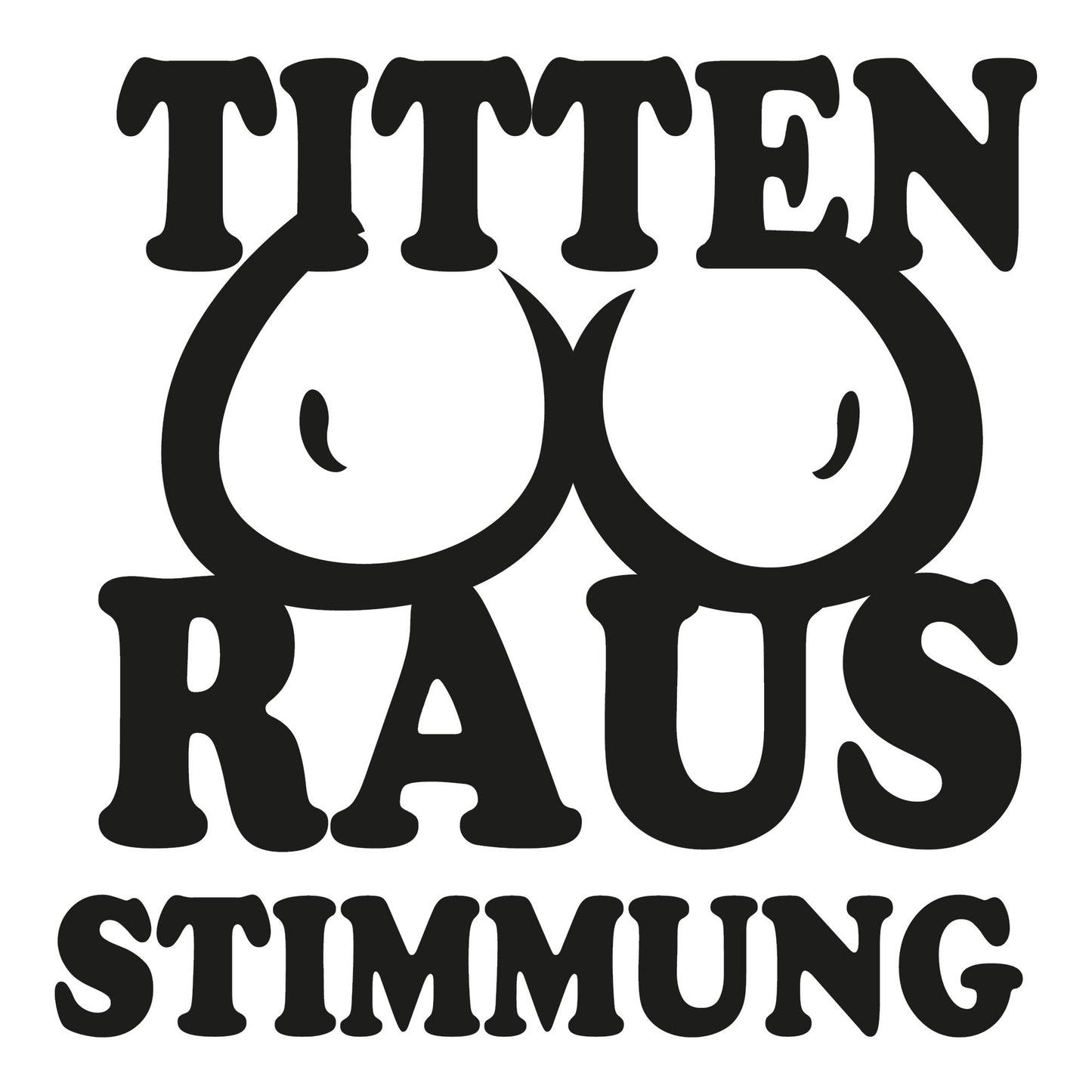 Autoaufkleber - Titten raus stimmung - 210x210mm