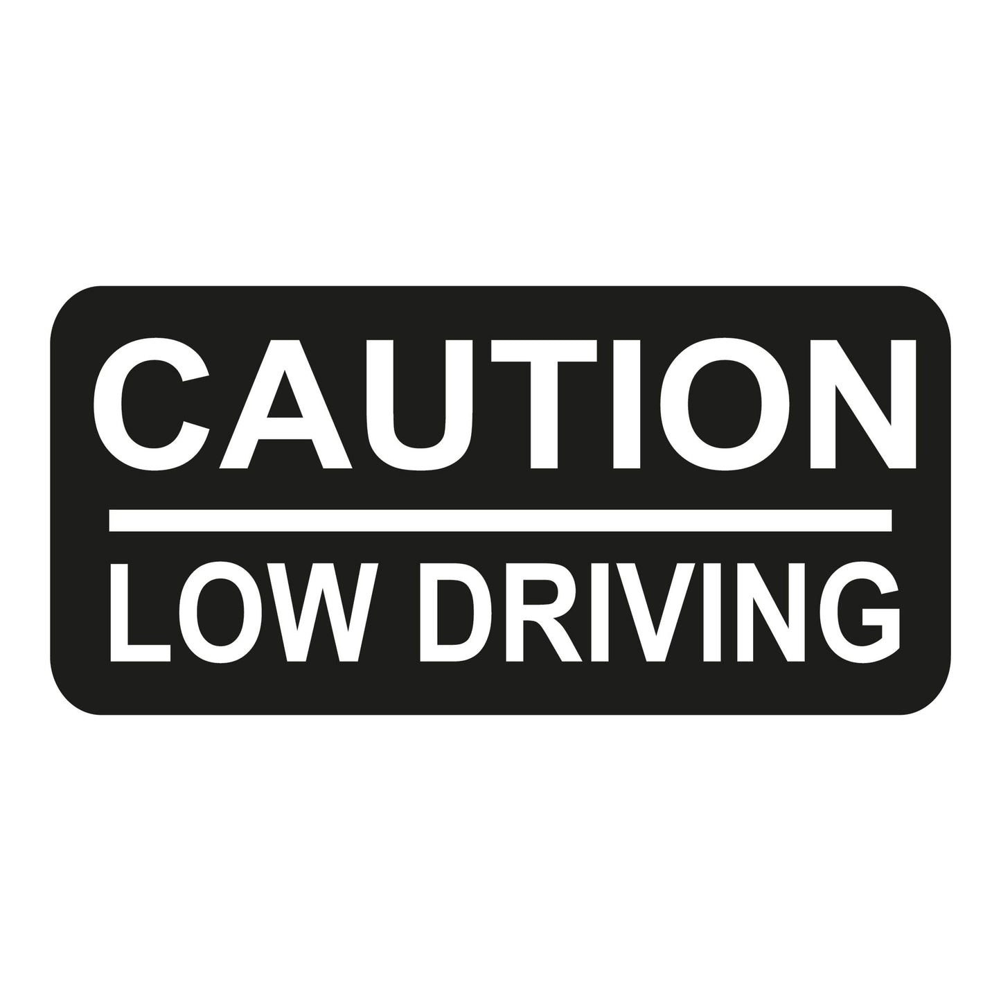 Autoaufkleber - Caution low driving - 210x100mm