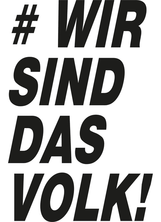 Autoaufkleber - Wir sind das volk! - 150x100mm
