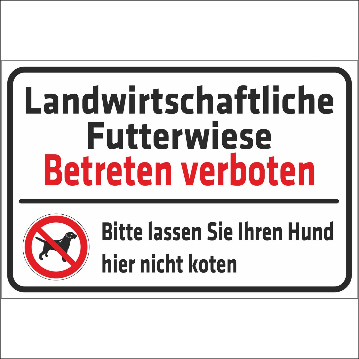 Schild - Landwirtschaftliche Futterwiese