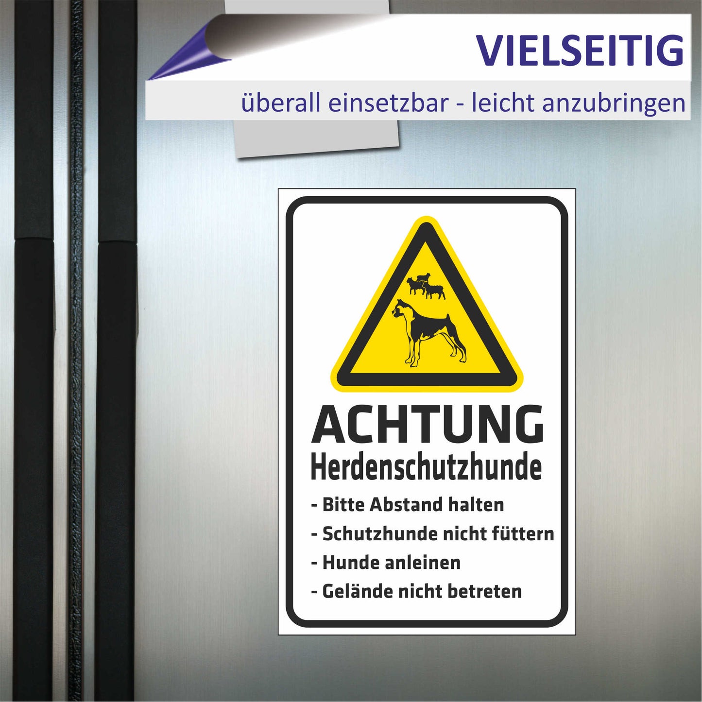 Schild - Achtung - Herdenschutzhunde (Schafe)