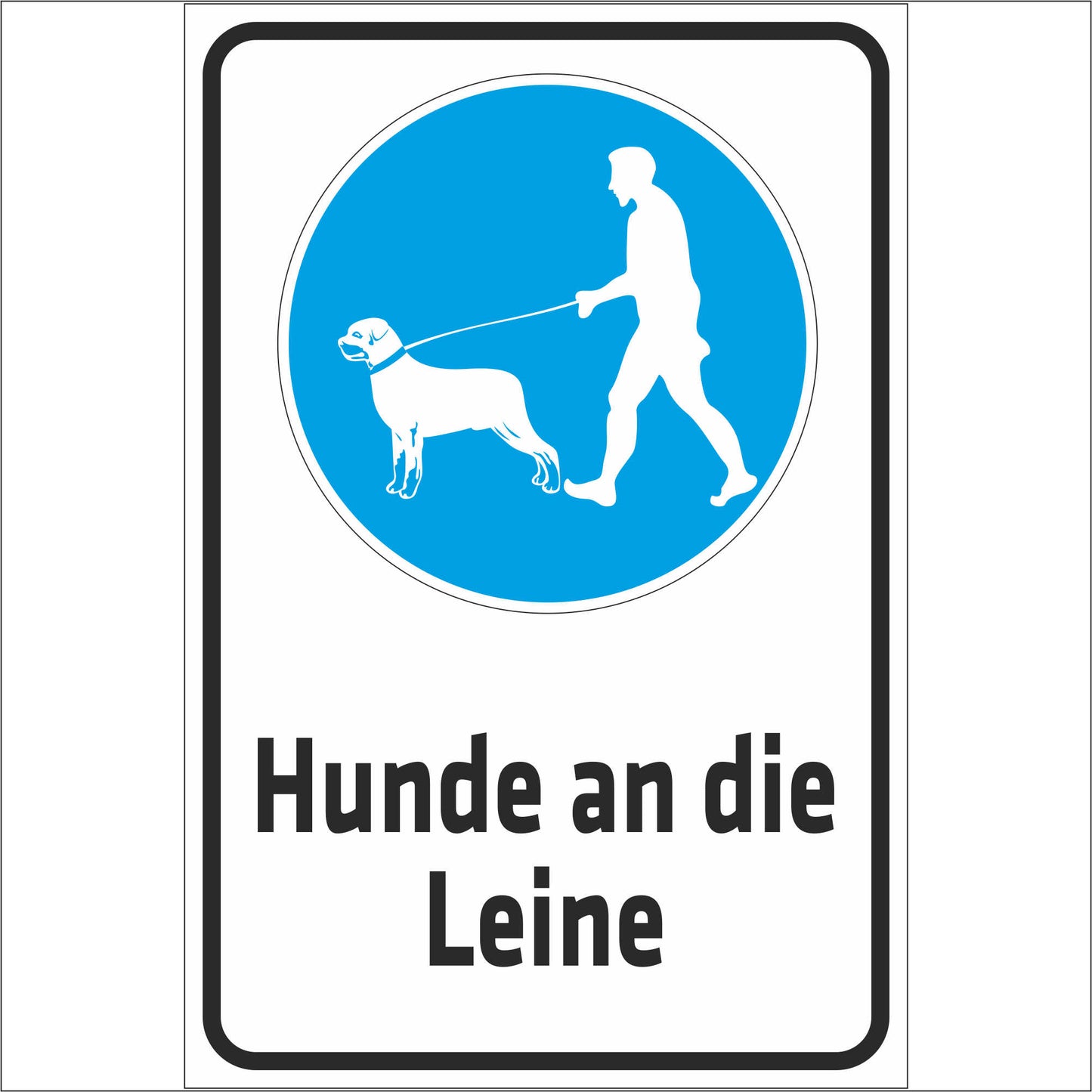 Schild - Hunde an die Leine