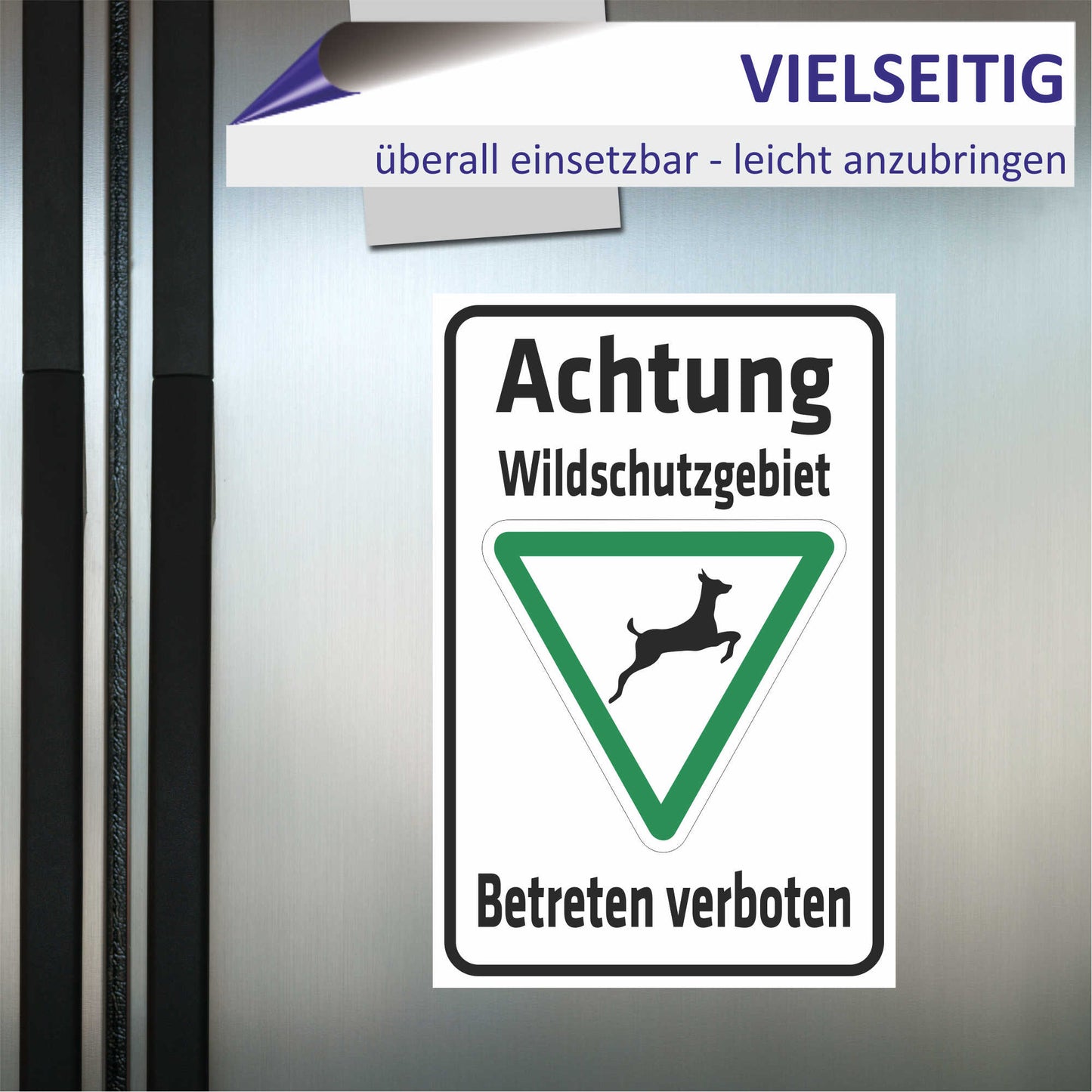 Sicherheit - Achtung Wildschutzgebiet - Betreten verboten