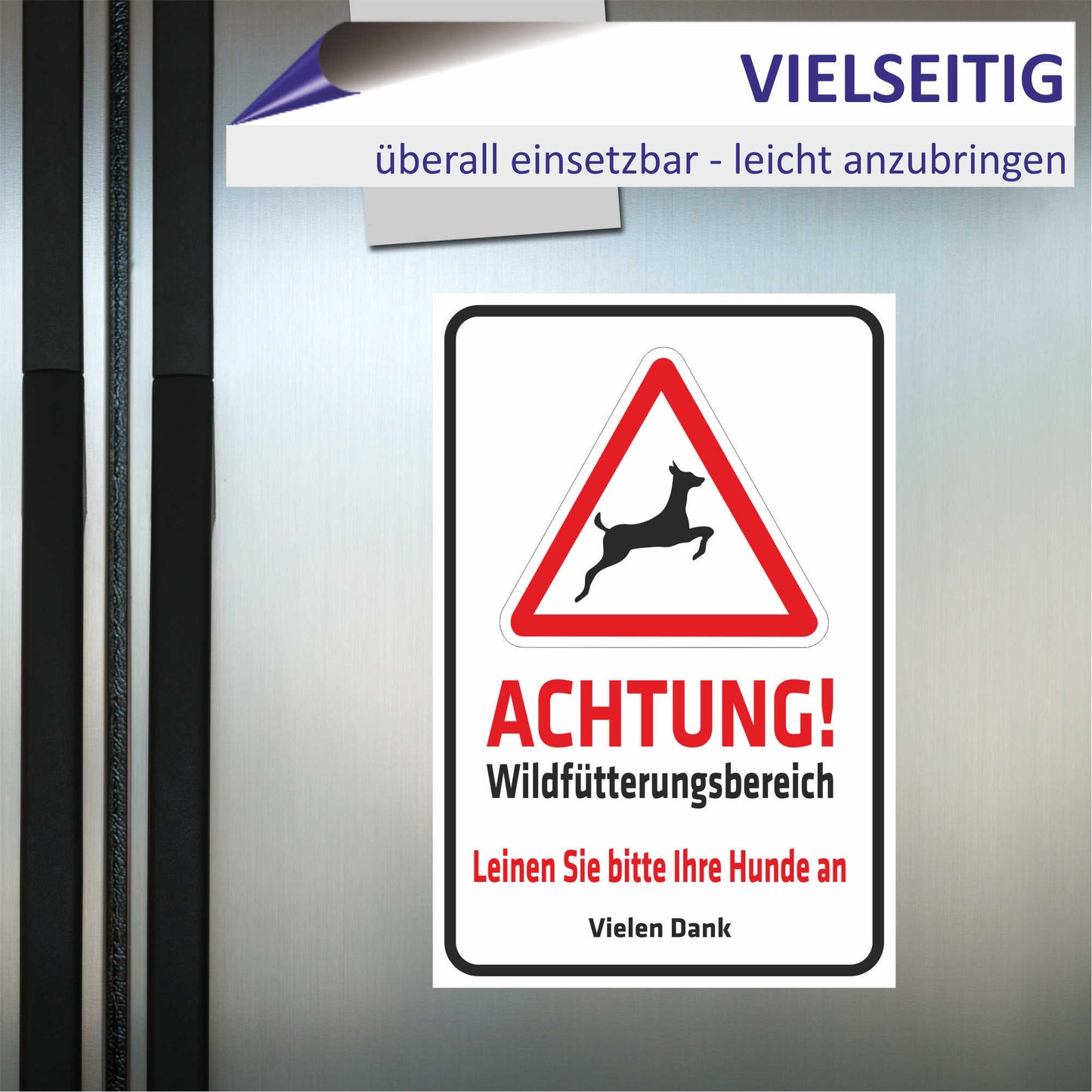 Schild - Achtung Wildfütterungsbereich - Leinen Sie bitte Ihre Hunde an