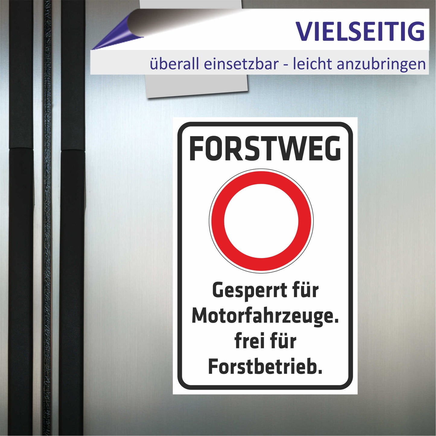 Schild - Verbotsschild -Forstweg - Gesperrt für Motorfahrzeuge