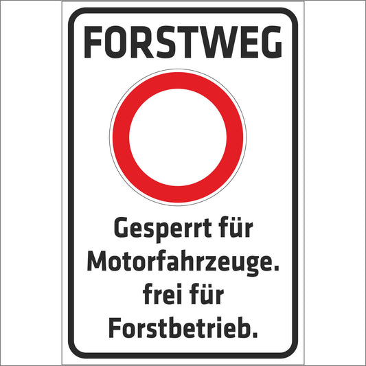 Schild - Verbotsschild -Forstweg - Gesperrt für Motorfahrzeuge