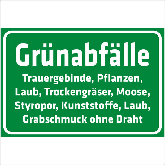 Schild - Verbotsschild -Grünabfälle Friedhof