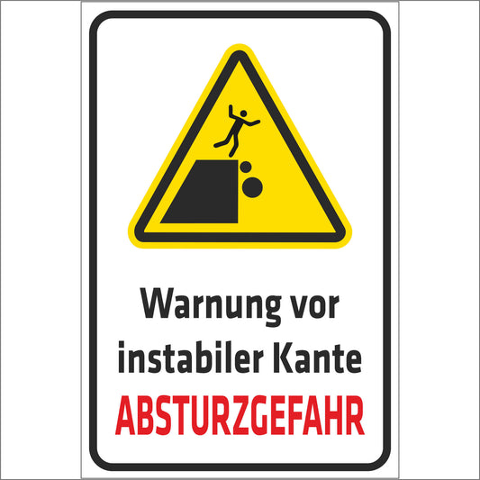 Schild - Verbotsschild -Warnung vor instabiler Kante