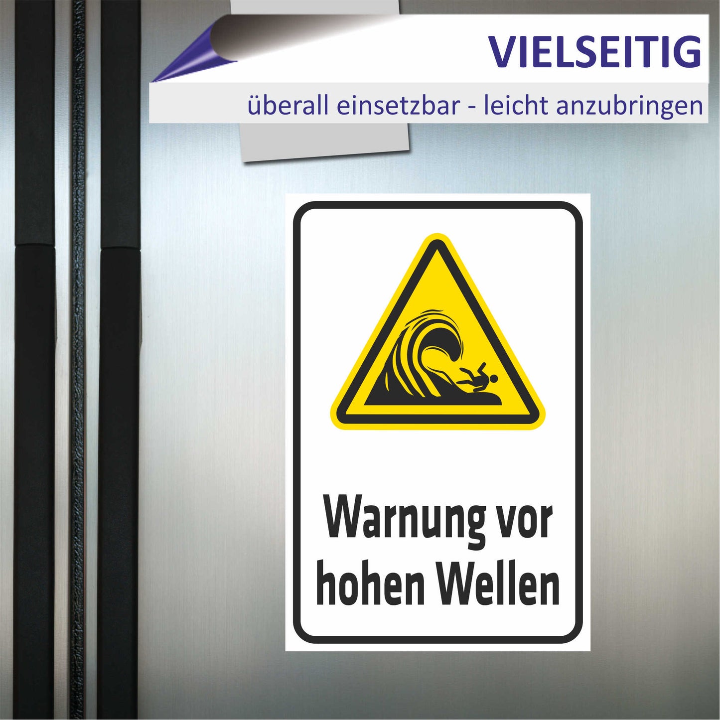 Schild - Verbotsschild -Warnung vor hoher Brandung oder hohen brechenden Wellen
